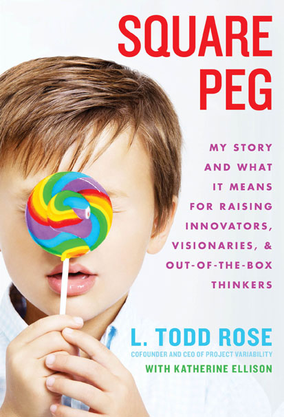 Square Peg by L. Todd Rose